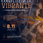 San Salvador será sede de “Confluencia Vibrante”: un encuentro orquestal de alto nivel