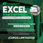 Abrieron las inscripciones para la capacitación en Excel Nivel Intermedio en el Punto Digital