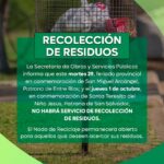 No habrá recolección de residuos el martes 29 y el jueves 1 por feriado provincial y patronal